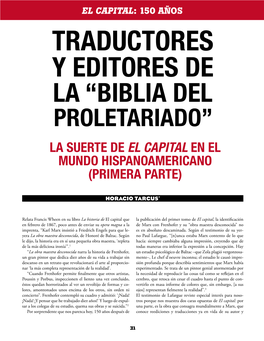 Traductores Y Editores De La “Biblia Del Proletariado” La Suerte De El Capital En El Mundo Hispanoamericano (PRIMERA PARTE)