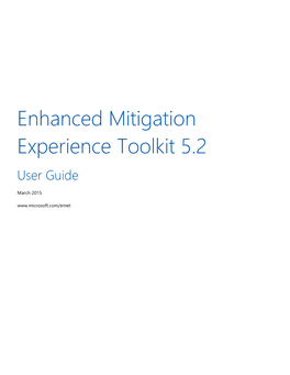 Enhanced Mitigation Experience Toolkit 5.2 User Guide