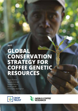 Global Conservation Strategy for Coffee Genetic Resources