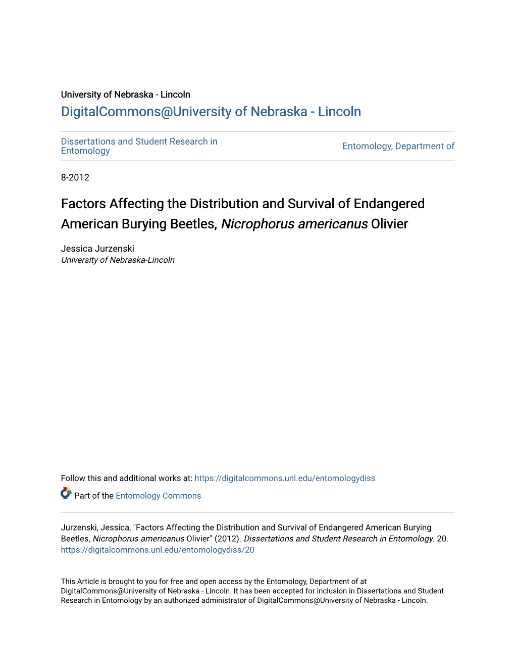 Factors Affecting the Distribution and Survival of Endangered American Burying Beetles, Nicrophorus Americanus Olivier