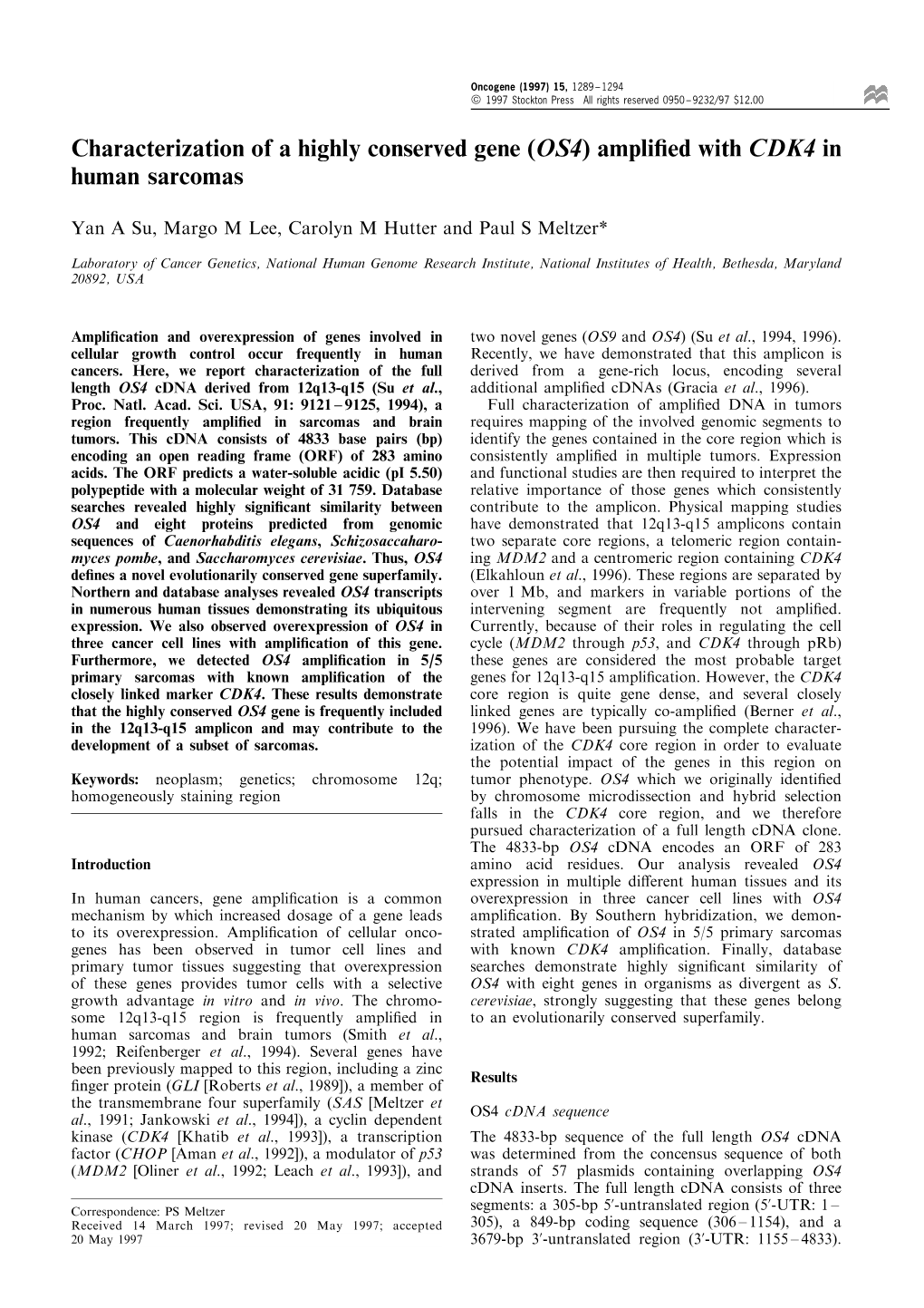 Characterization of a Highly Conserved Gene (OS4) Amplified with CDK4 In