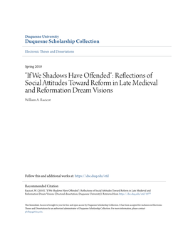 Reflections of Social Attitudes Toward Reform in Late Medieval and Reformation Dream Visions William A