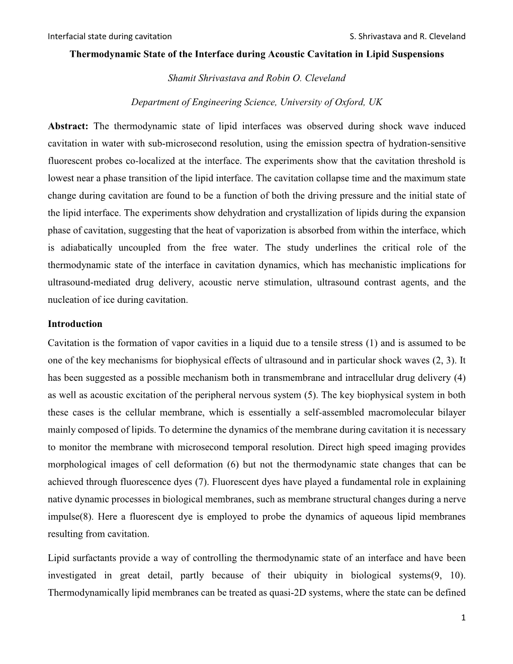 Thermodynamic State of the Interface During Acoustic Cavitation in Lipid Suspensions Shamit Shrivastava and Robin O. Cleveland D