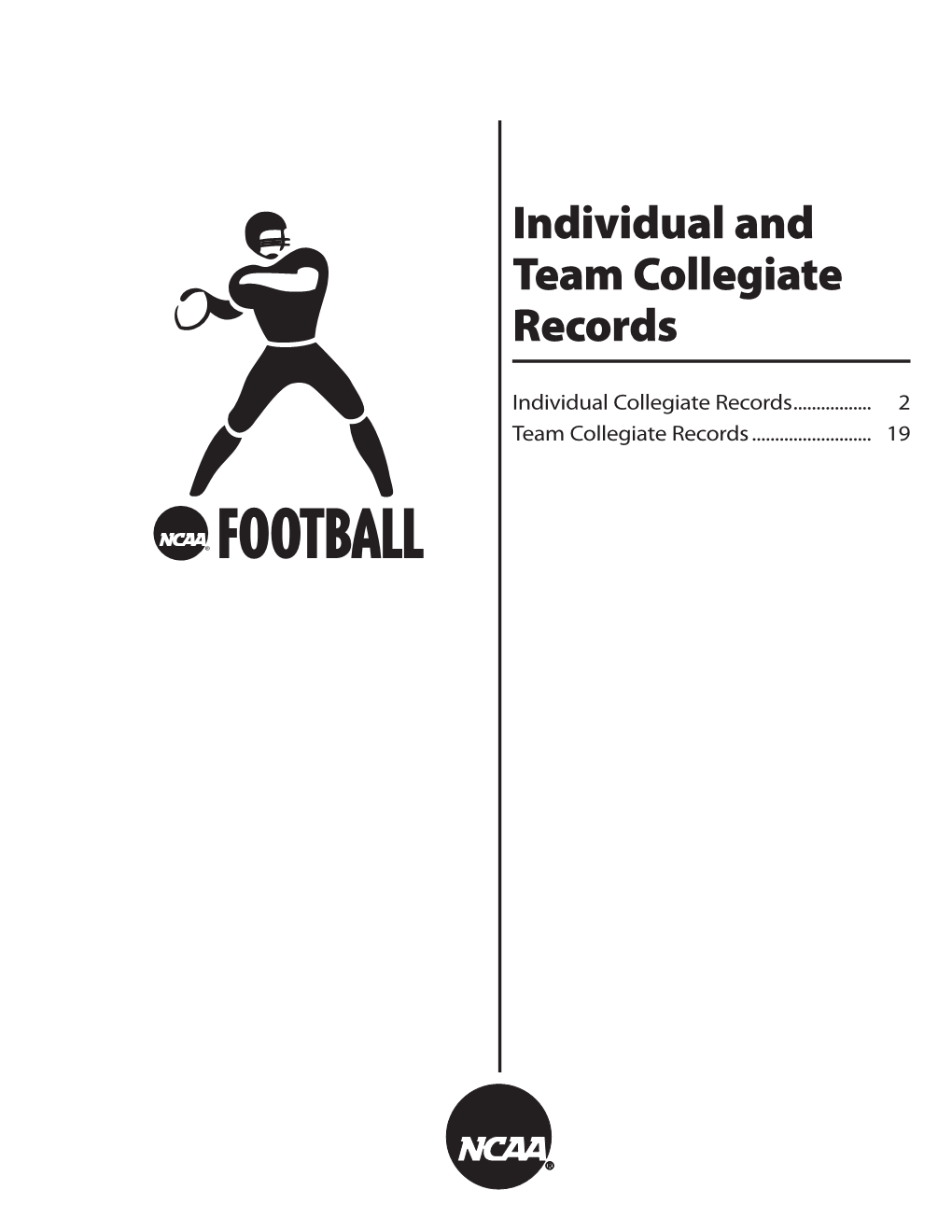 2011 Ncaa Football Records - Individual Collegiate Records