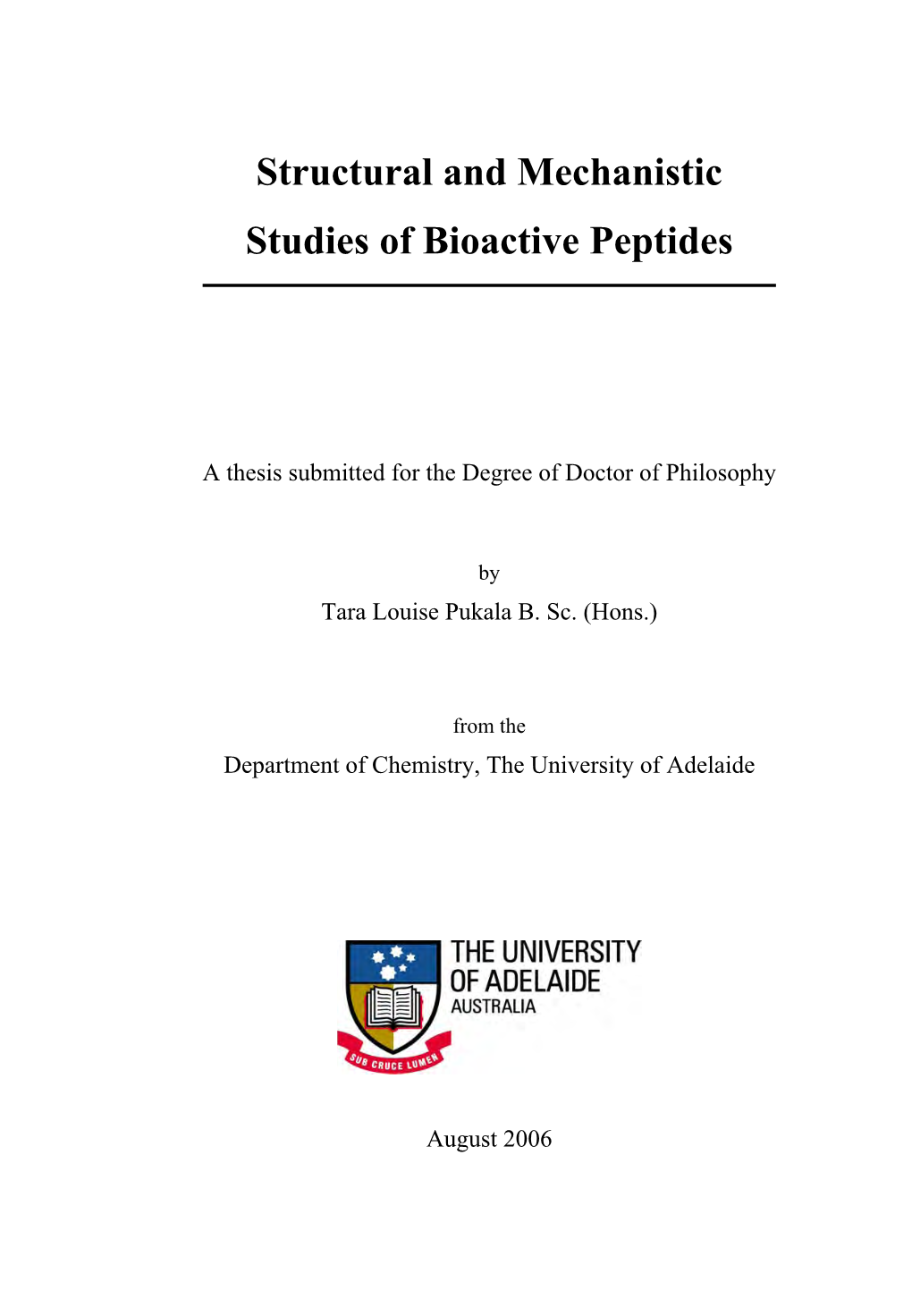 Structural and Mecanistic Studies of Bioactive Peptides