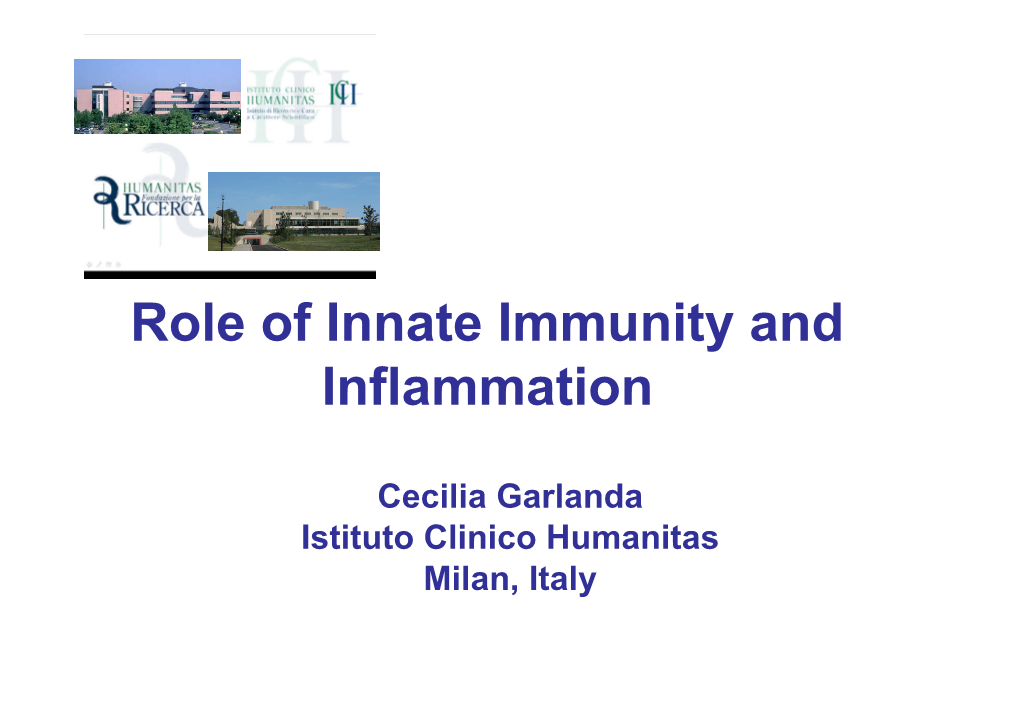 Role of Innate Immunity and Inflammation