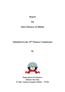 Report on State Finances of Sikkim Submitted to the 15Th Finance