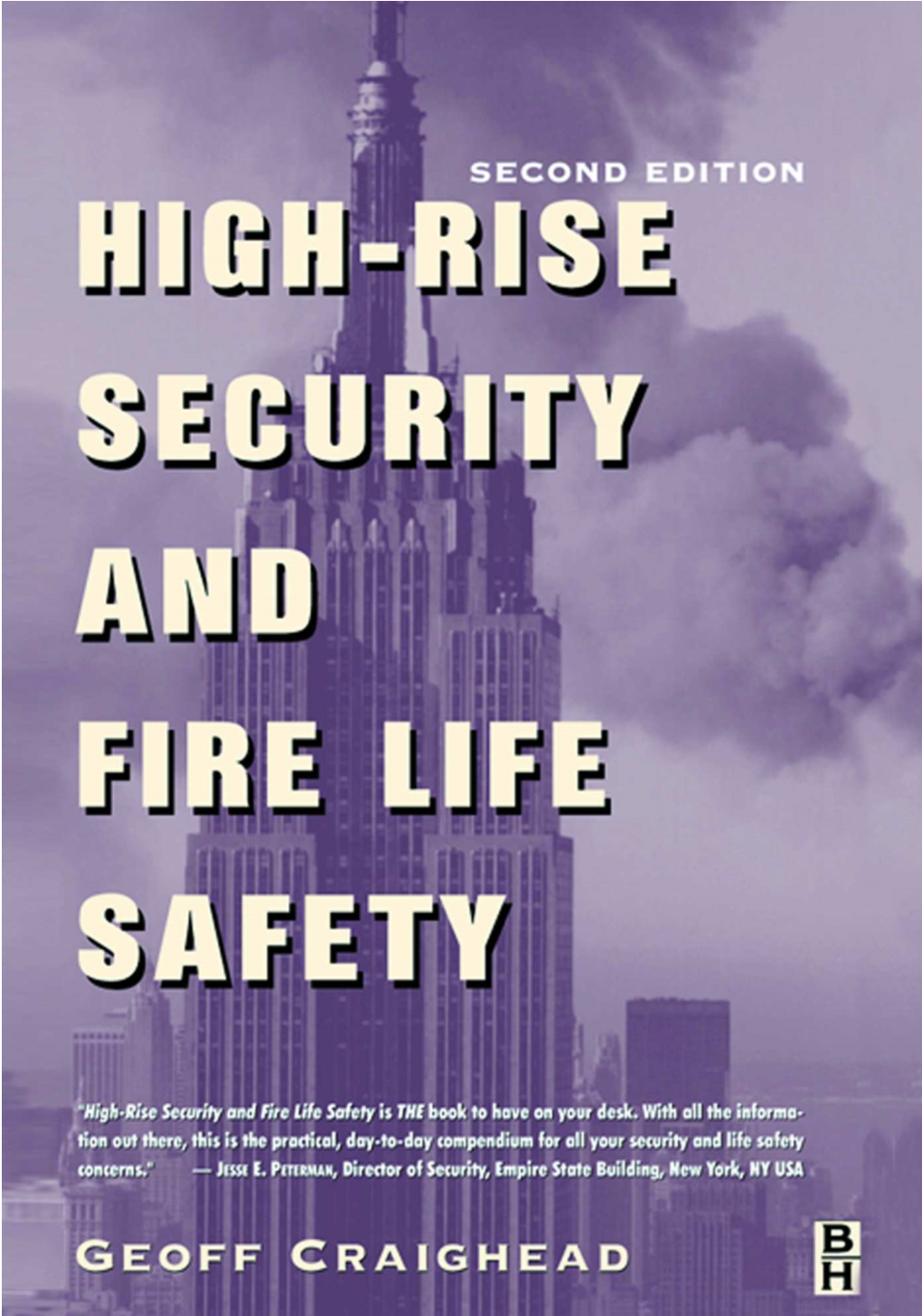 High-Rise Security and Fire Life Safety This�Page�Intentionally�Left�Blank High-Rise Security and Fire Life Safety