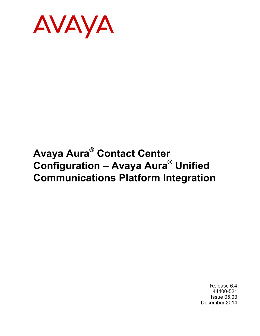 Avaya Aura Contact Center Configuration on Page 173