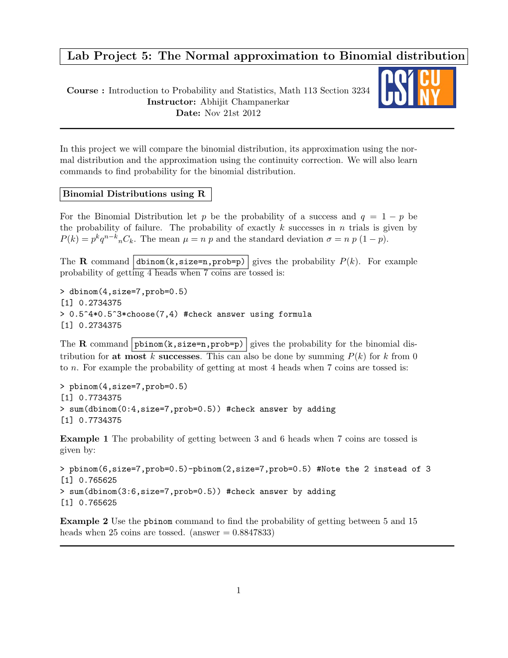 The Normal Approximation to Binomial Distribution