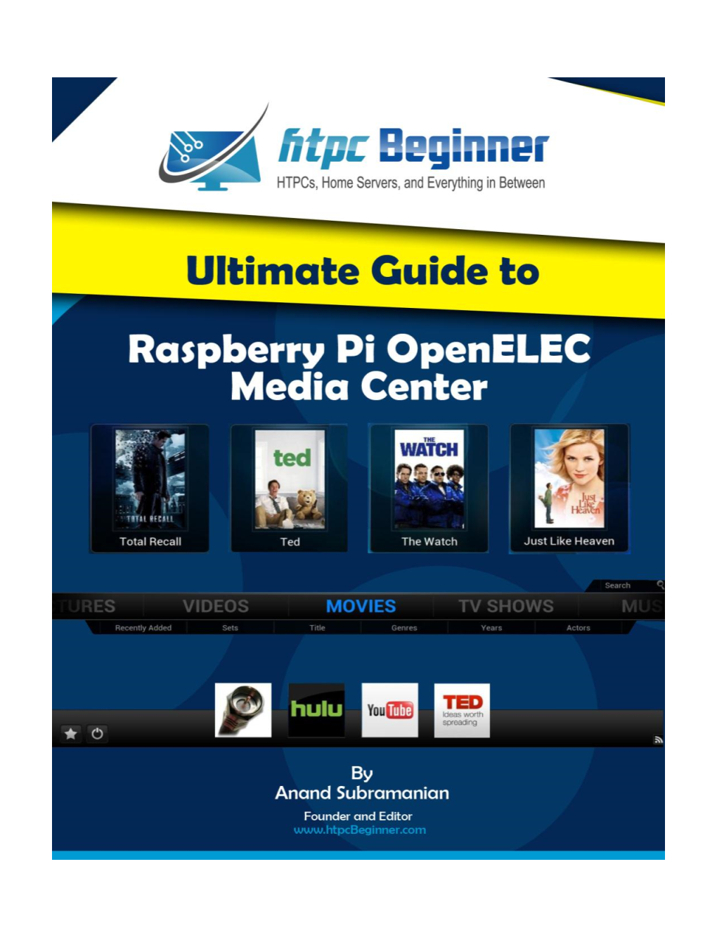 Ultimate Guide to Raspberry Pi Openelec Media Center