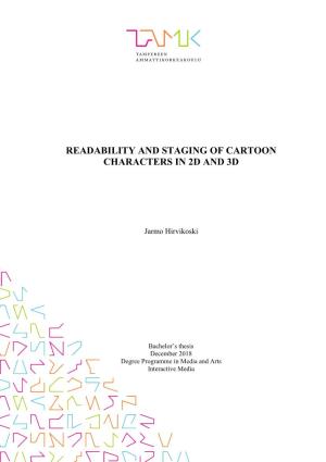 Readability and Staging of Cartoon Characters in 2D and 3D