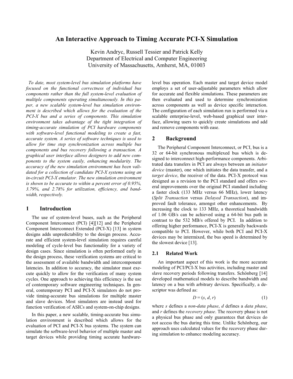 An Interactive Approach to Timing Accurate PCI-X Simulation