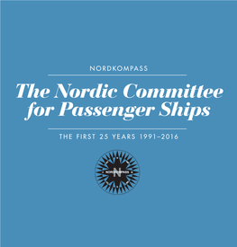 The Nordic Committee for Passenger Ships