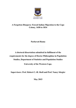 A Forgotten Diaspora: Forced Indian Migration to the Cape Colony, 1658 to 1834