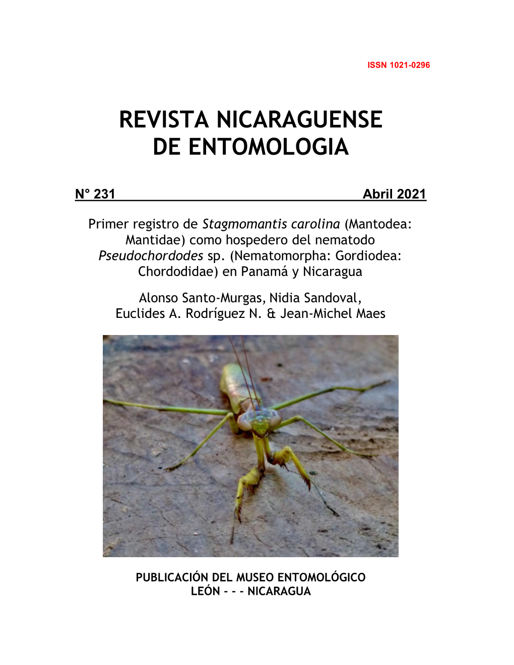 Primer Registro De Stagmomantis Carolina (Mantodea: Mantidae) Como Hospedero Del Nematodo Pseudochordodes Sp