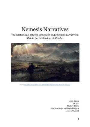 Nemesis Narratives the Relationship Between Embedded and Emergent Narrative in Middle Earth: Shadow of Mordor