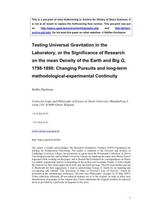 Testing Universal Gravitation in the Laboratory, Or the Significance Of