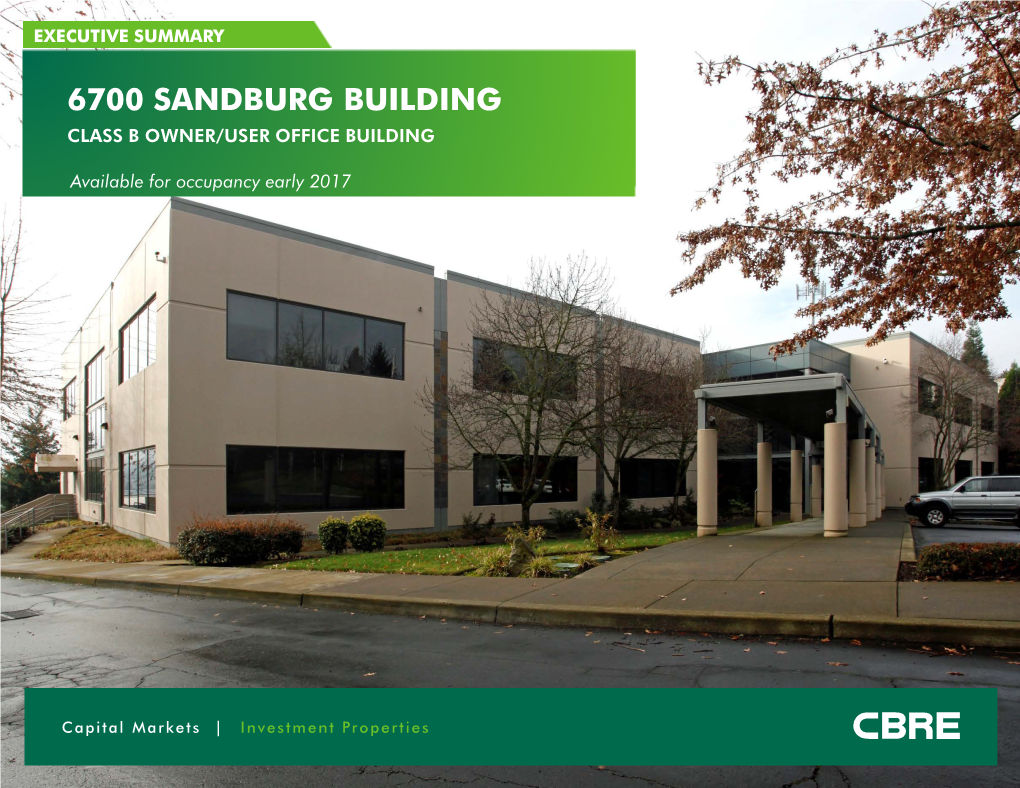 6700 Sandburg Building Class B Owner/User Office Building