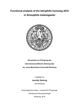 Functional Analysis of the Latrophilin Homolog Dcirl in Drosophila Melanogaster