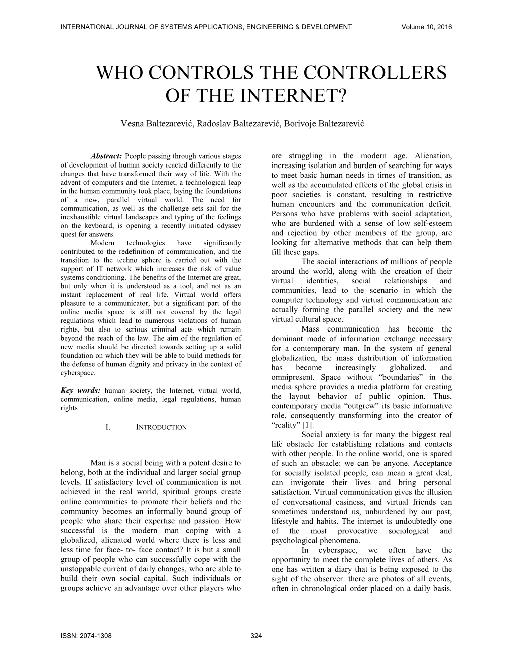 Who Controls the Controllers of the Internet?