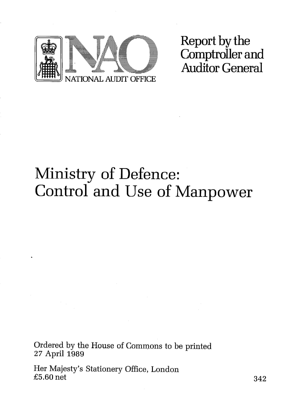 Ministry of Defence: Control and Use of Manpower