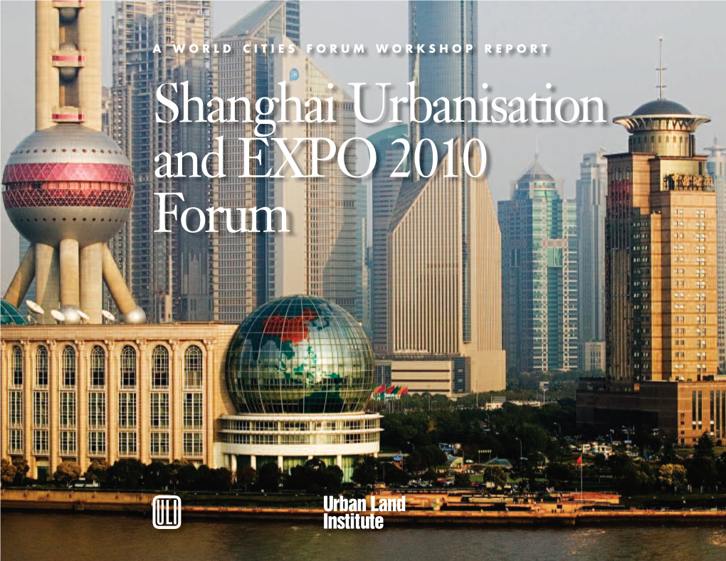 Shanghai Urbanisation and EXPO 2010 Forum