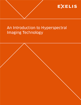 An Introduction to Hyperspectral Imaging Technology