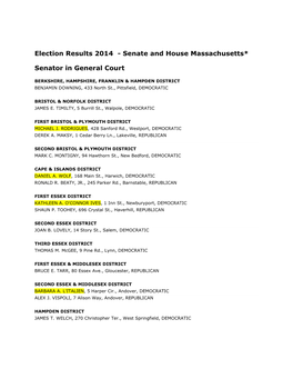Election Results 2014 - Senate and House Massachusetts*