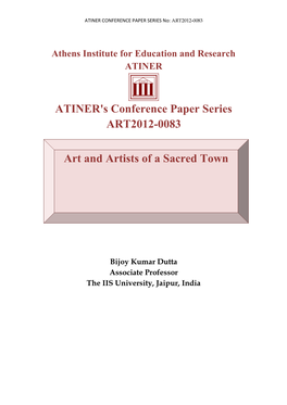 ATINER's Conference Paper Series ART2012-0083 Art and Artists of A