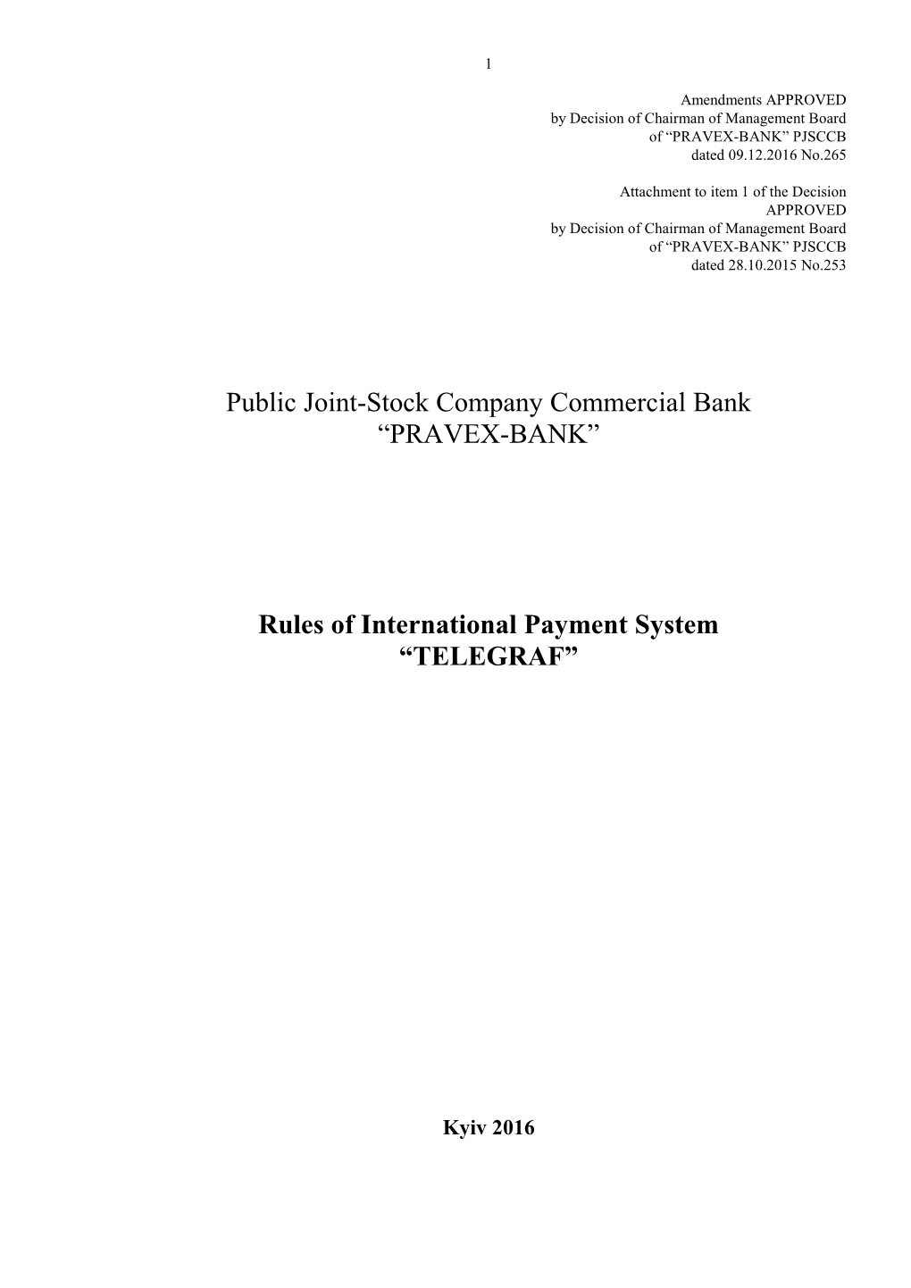 “PRAVEX-BANK” Rules of International Payment System