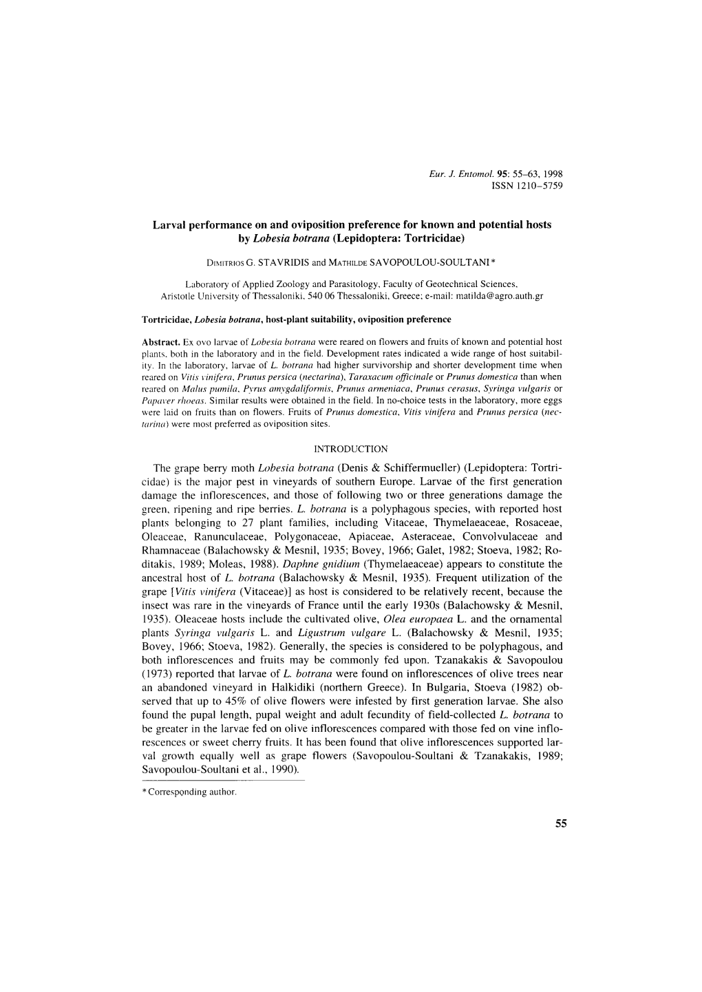 Larval Performance on and Oviposition Preference for Known and Potential Hosts by Lobesia Botrana (Lepidoptera: Tortricidae)