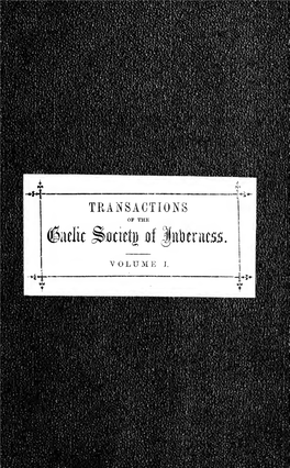 TRANSACTIONS of the Uk ^Flcietg of Inverness