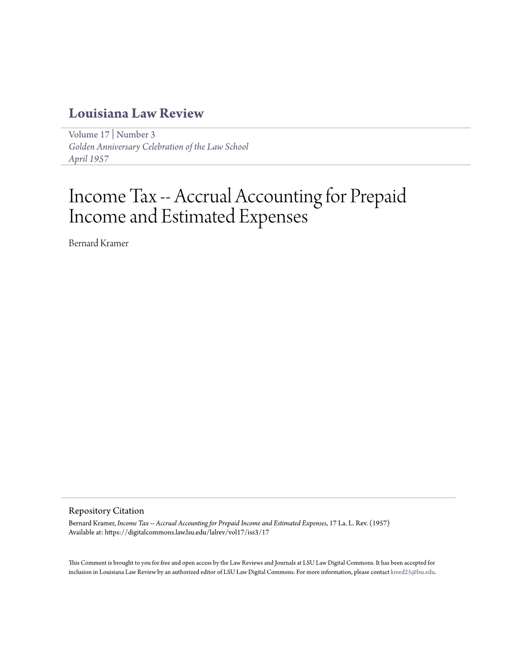 Income Tax -- Accrual Accounting for Prepaid Income and Estimated Expenses Bernard Kramer