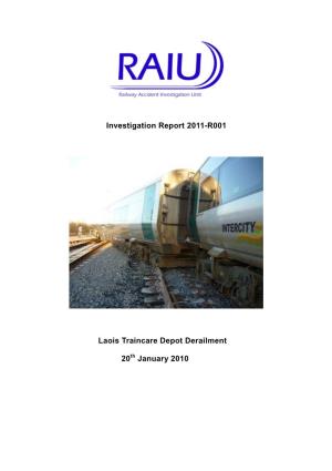 Investigation Report 2011-R001 Laois Traincare Depot Derailment 20