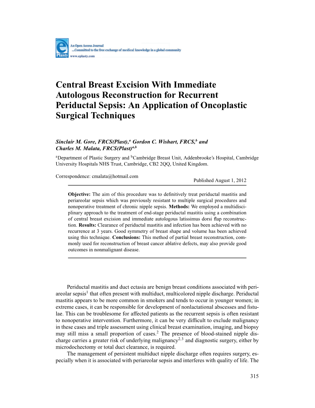 Central Breast Excision with Immediate Autologous Reconstruction for Recurrent Periductal Sepsis: an Application of Oncoplastic Surgical Techniques