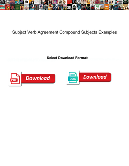 Subject Verb Agreement Compound Subjects Examples