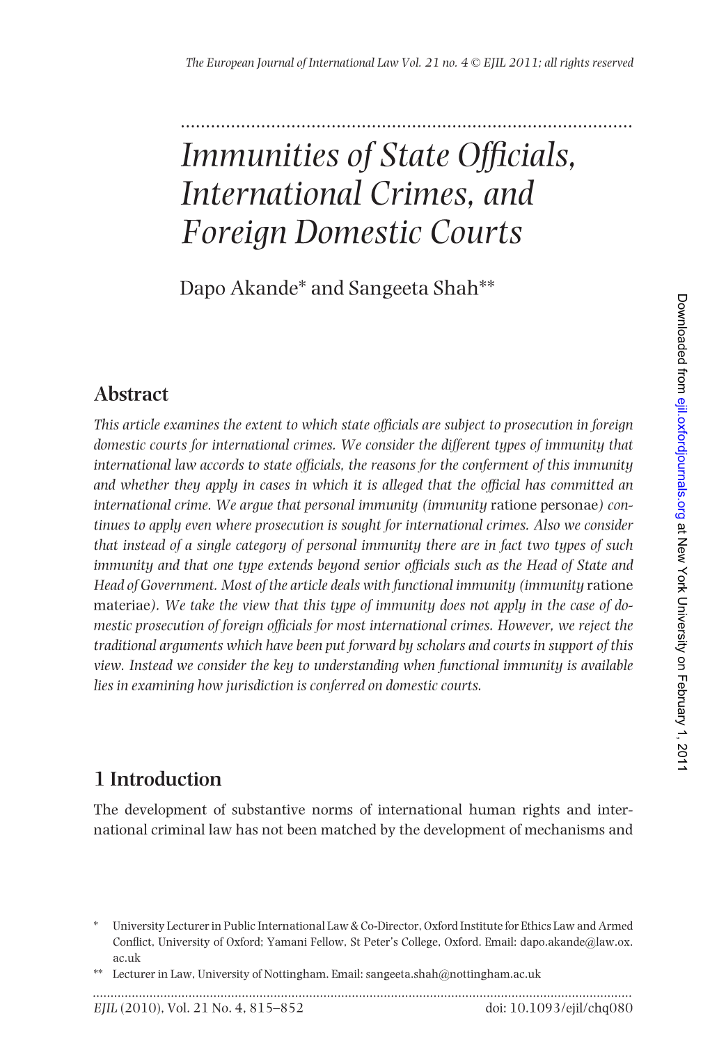 Immunities, International Crimes and Foreign Domestic Courts