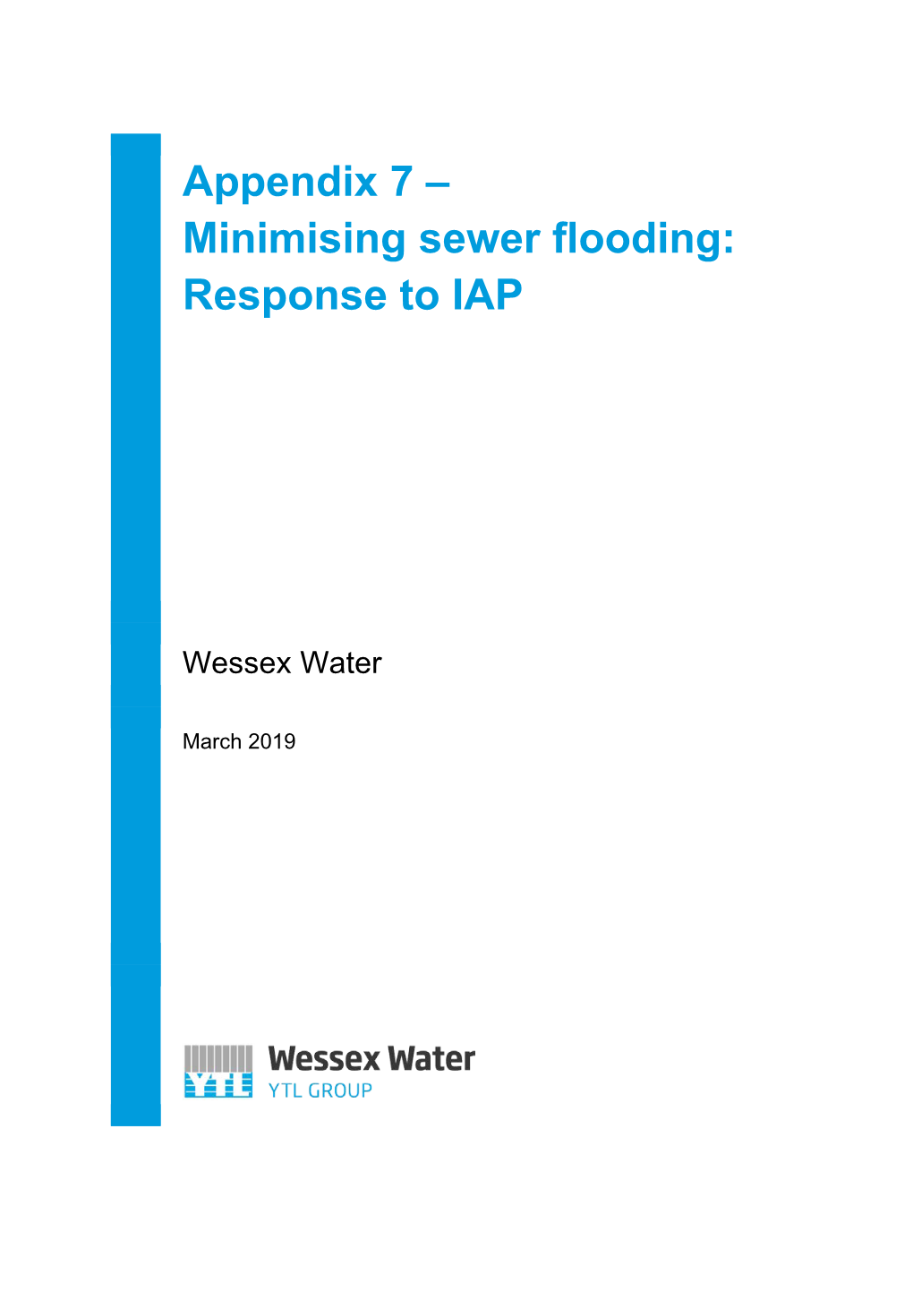 Appendix 7 – Minimising Sewer Flooding: Response to IAP