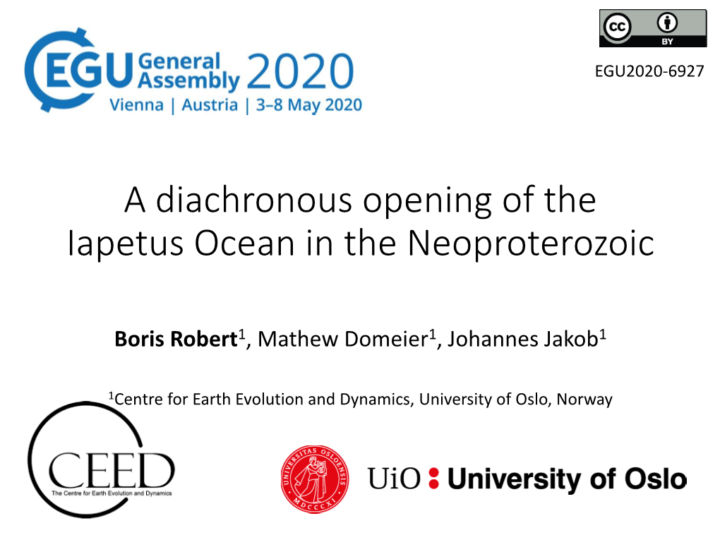 A Diachronous Opening of the Iapetus Ocean in the Neoproterozoic