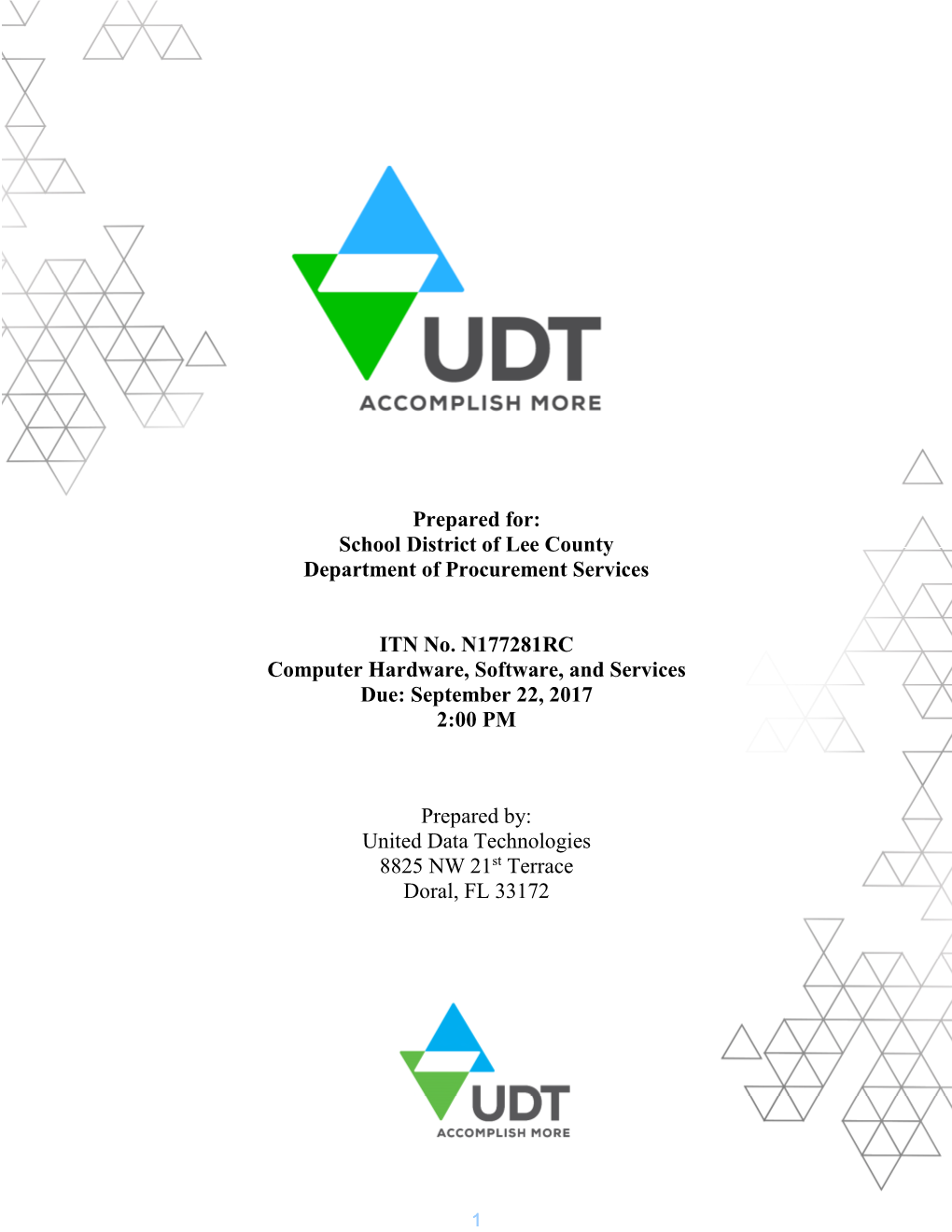 School District of Lee County Department of Procurement Services ITN No. N177281RC Computer Hardware, Software, An