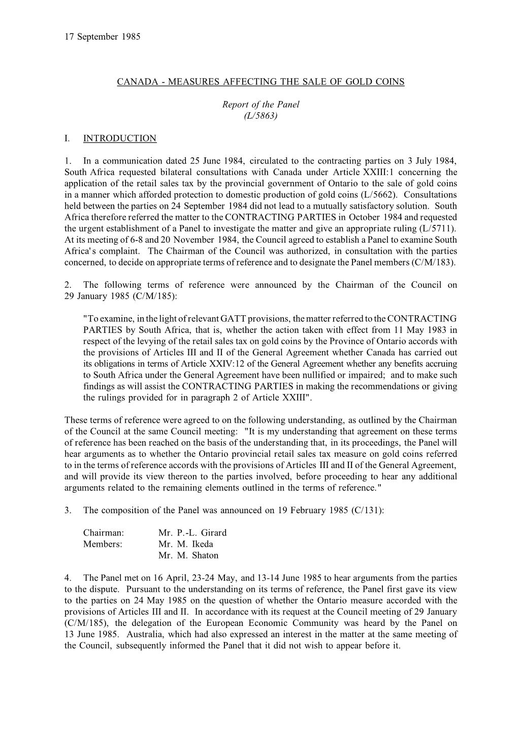 MEASURES AFFECTING the SALE of GOLD COINS Report of the Panel