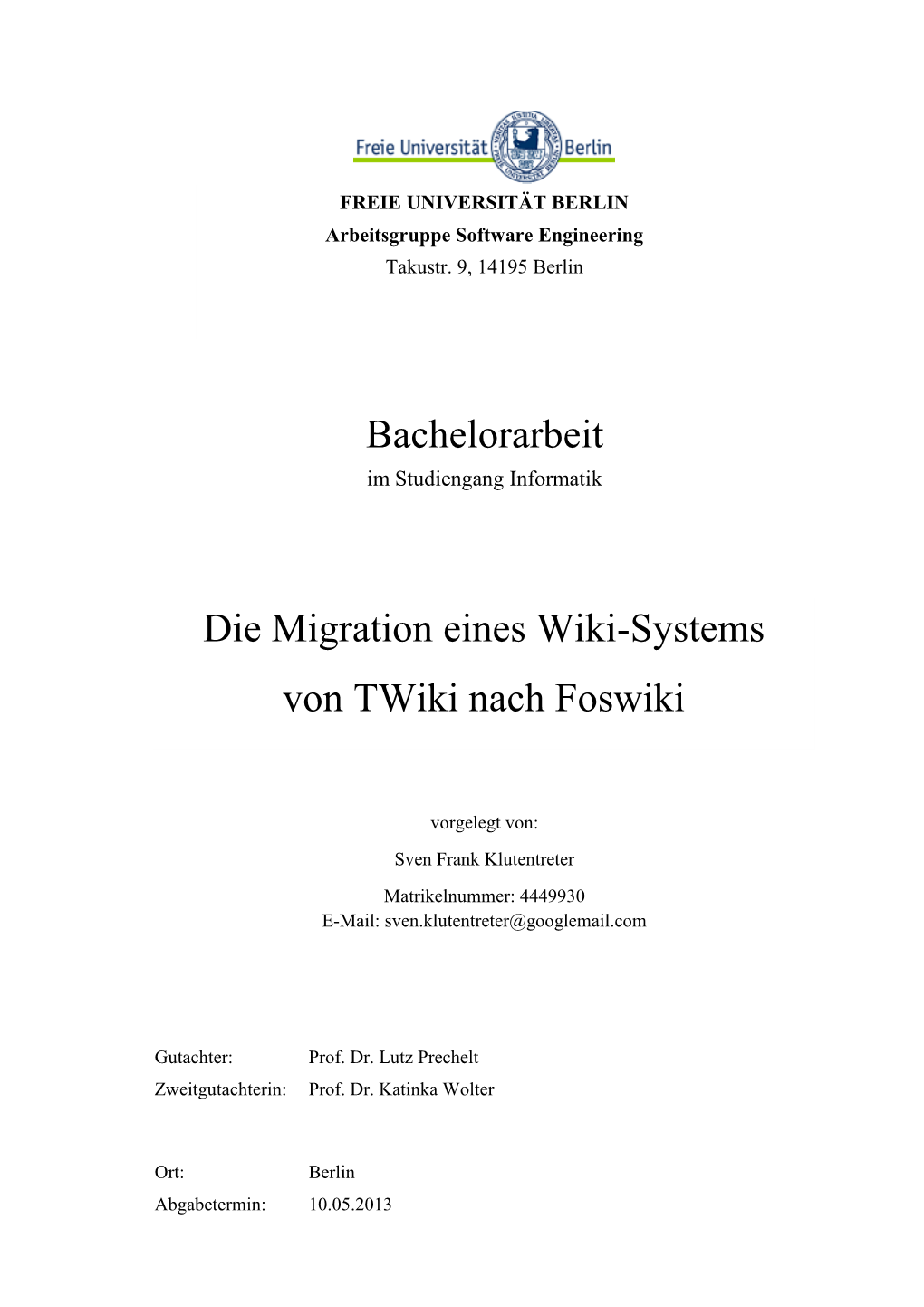 Bachelorarbeit Die Migration Eines