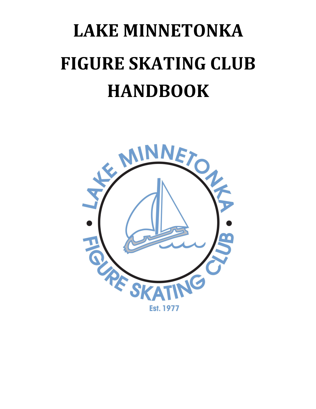 Lake Minnetonka Figure Skating Club Handbook