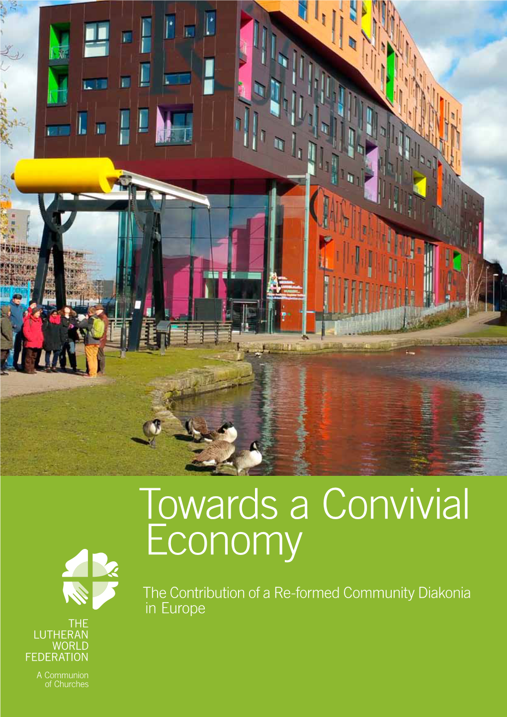 Towards a Convivial Economy