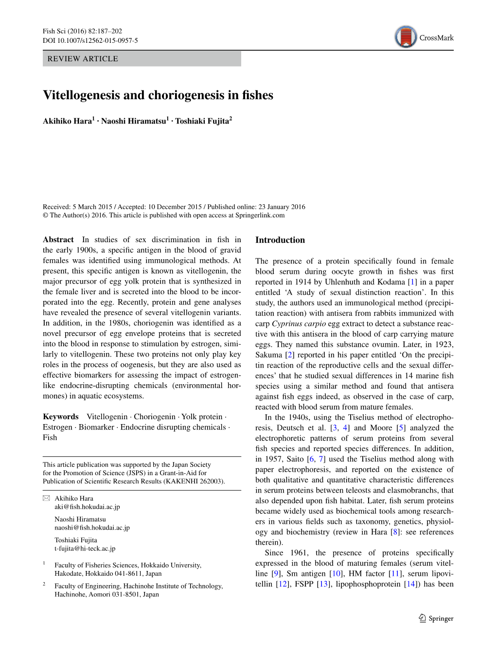 Vitellogenesis and Choriogenesis in Fishes