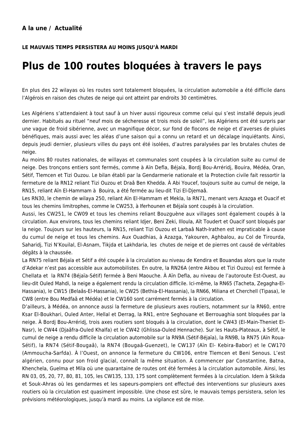 De 100 Routes Bloquées À Travers Le Pays