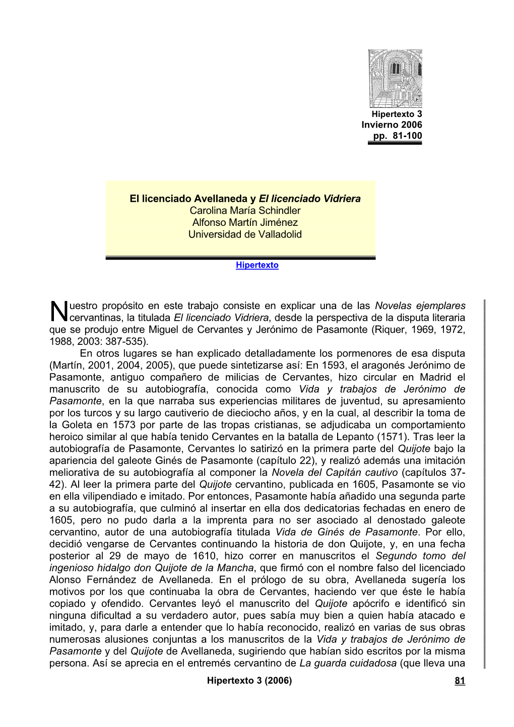 Así Pues, La Autobiografía De Pasamonte Termina El 26