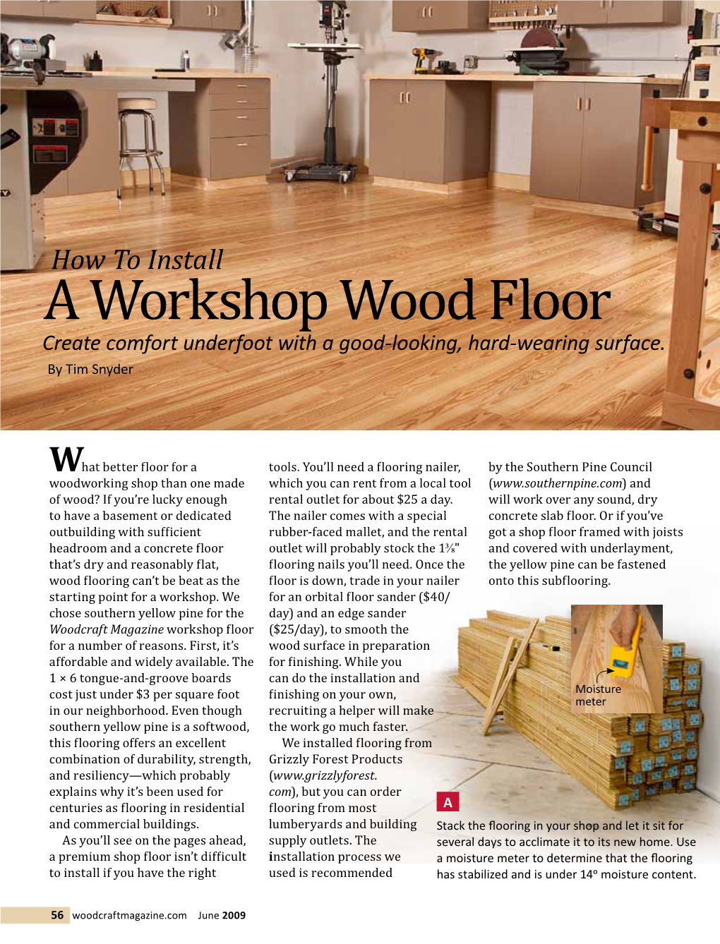 A Workshop Wood Floor Create Comfort Underfoot with a Good-Looking, Hard-Wearing Surface