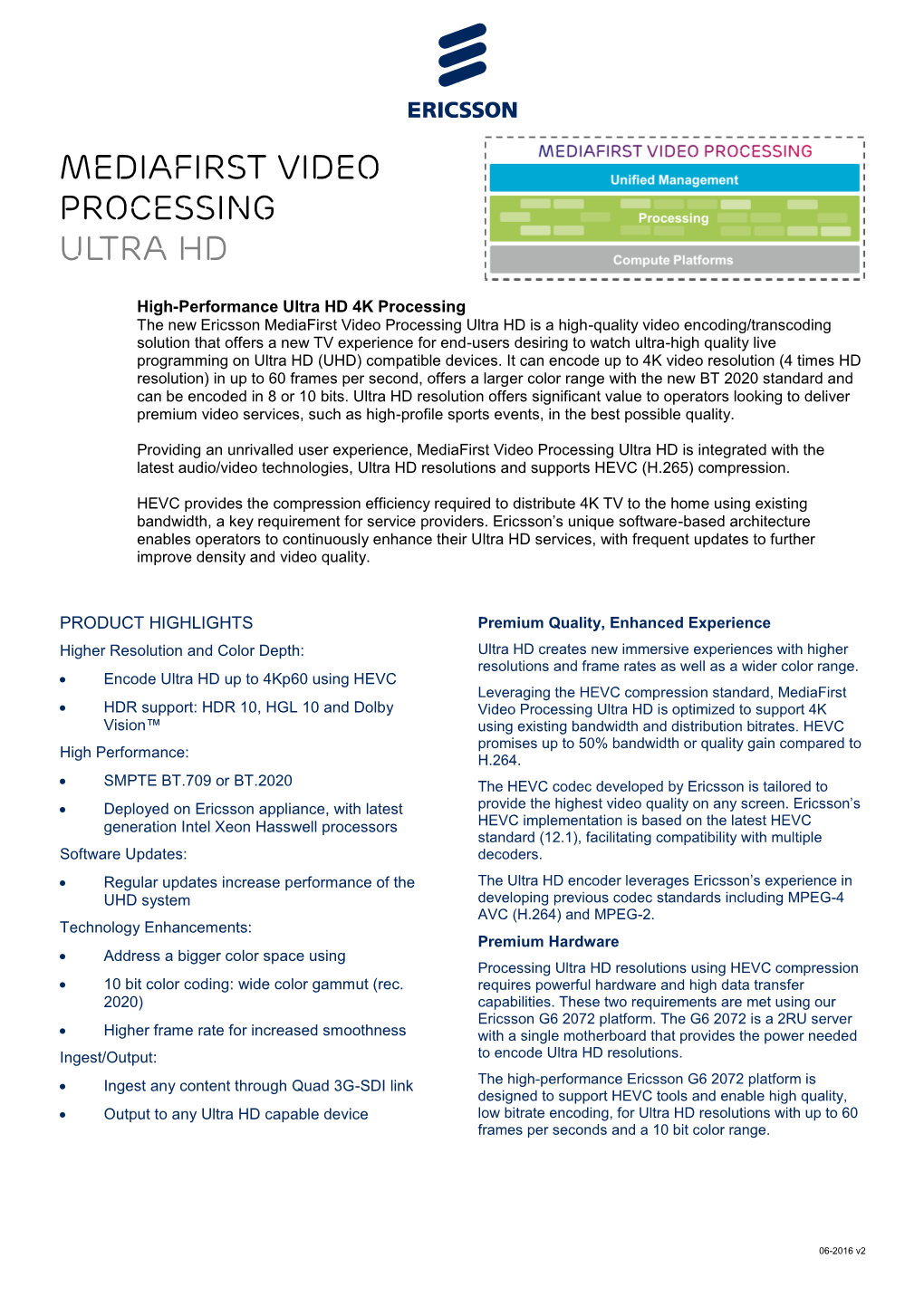 Mediafirst Video Processing Ultra HD